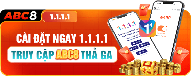 cài đặt ngay 1.1.1.1 truy cập abc8 thả ga